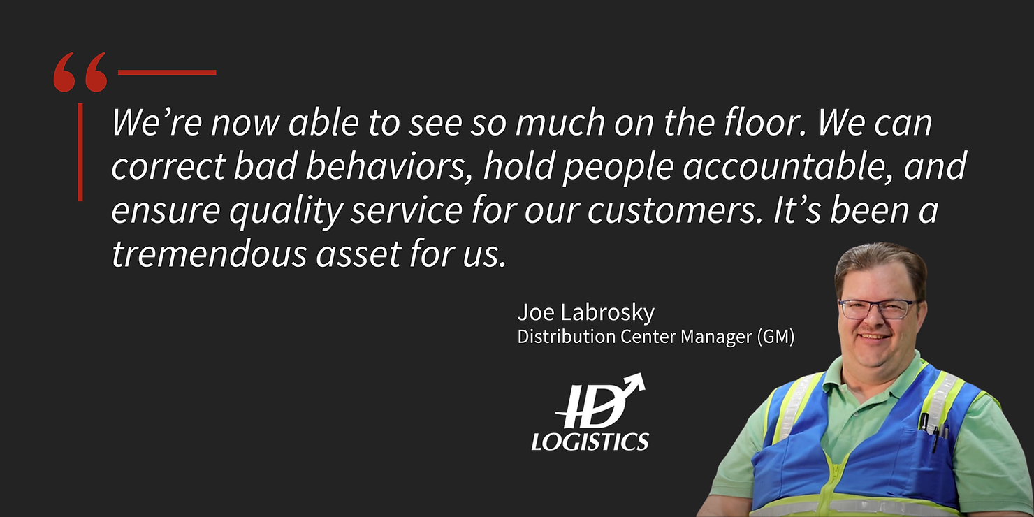 Quote from Joe Labrosky of ID Logistics